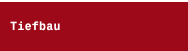 Tiefbau 